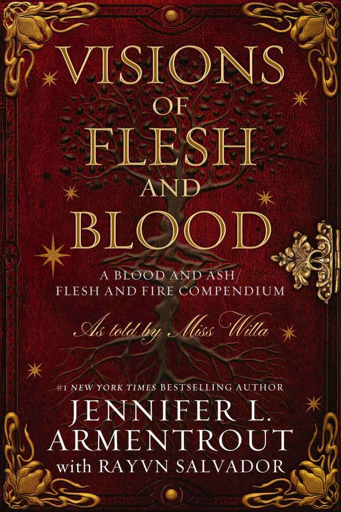 Visions of Flesh and Blood: A Blood and Ash/Flesh and Fire Compendium (Blood And Ash Series Book 6)