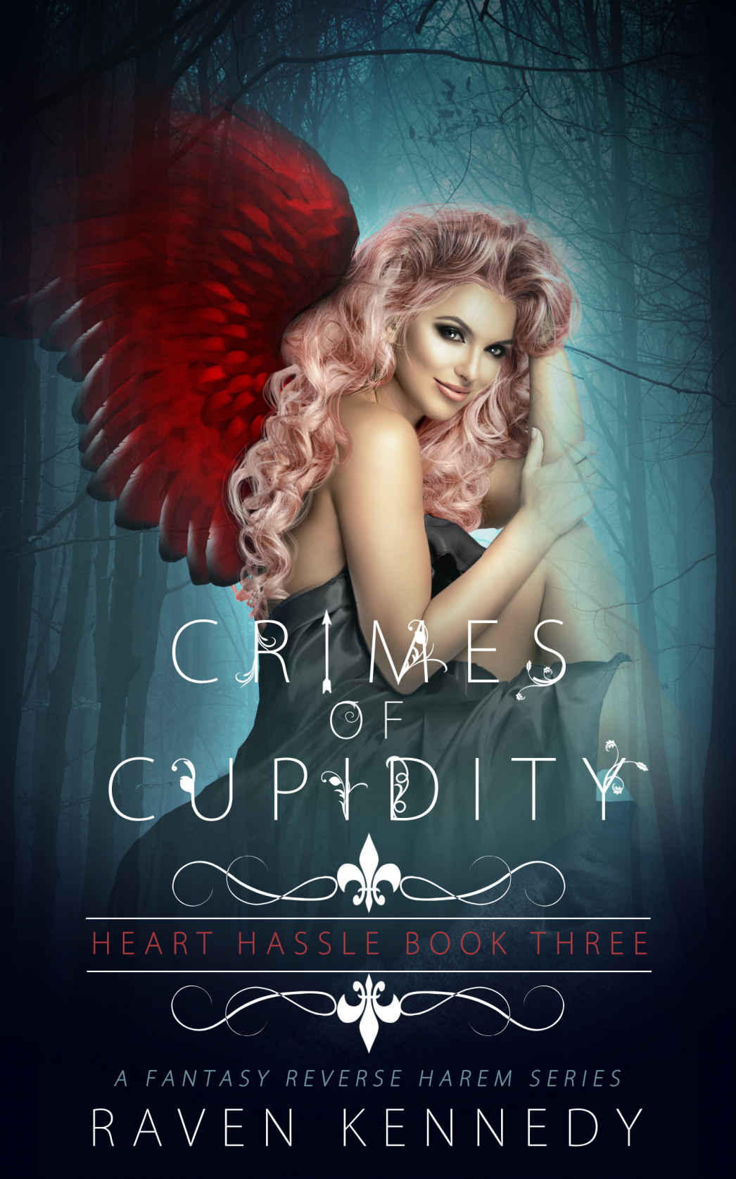 Crimes of Cupidity: A Fantasy Reverse Harem Story (Heart Hassle Book 3)